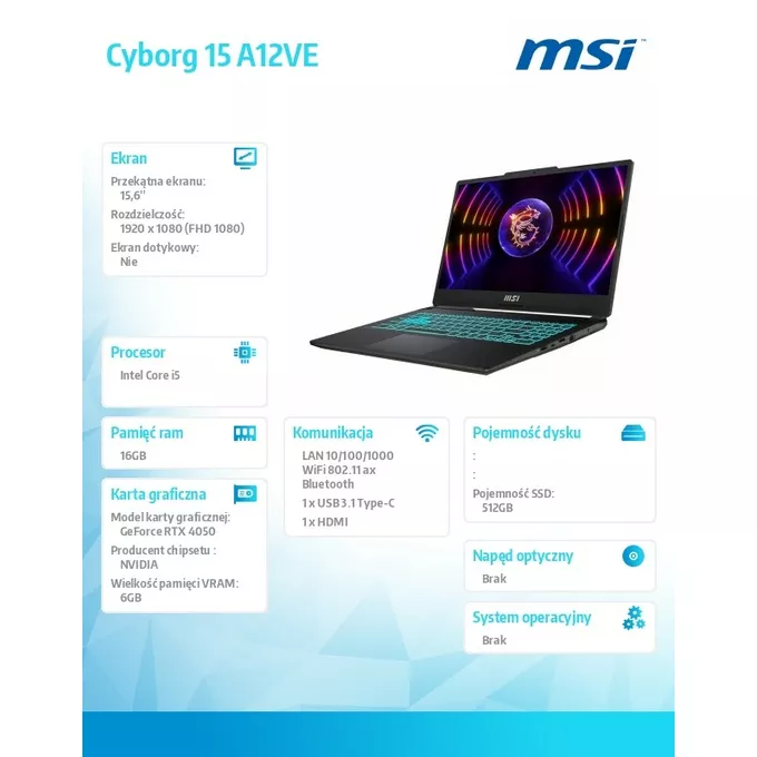 MSI Notebook Cyborg 15 A12VE-017XPL  nOS/i5-12450H/16GB/512SSD/RTX4050/15.6