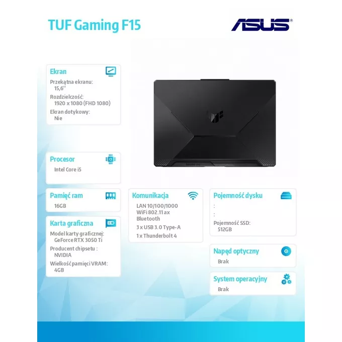 Asus Notebook  TUF Gaming F15 FX506HE-HN012  nOS i5-11400H 16GB/512GB/3050Ti