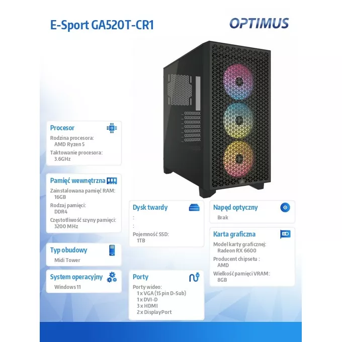 OPTIMUS Komputer E-Sport GA520T-CR1 Ryzen 5 3600/16GB/1TB/RX 6600 8GB/W11