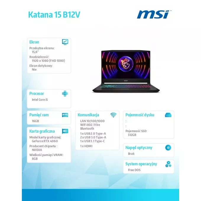 MSI Notebook Katana 15 B12VFK-259XPL nOS/i5-12450H/16GB/512SSD/RTX4060/15.6