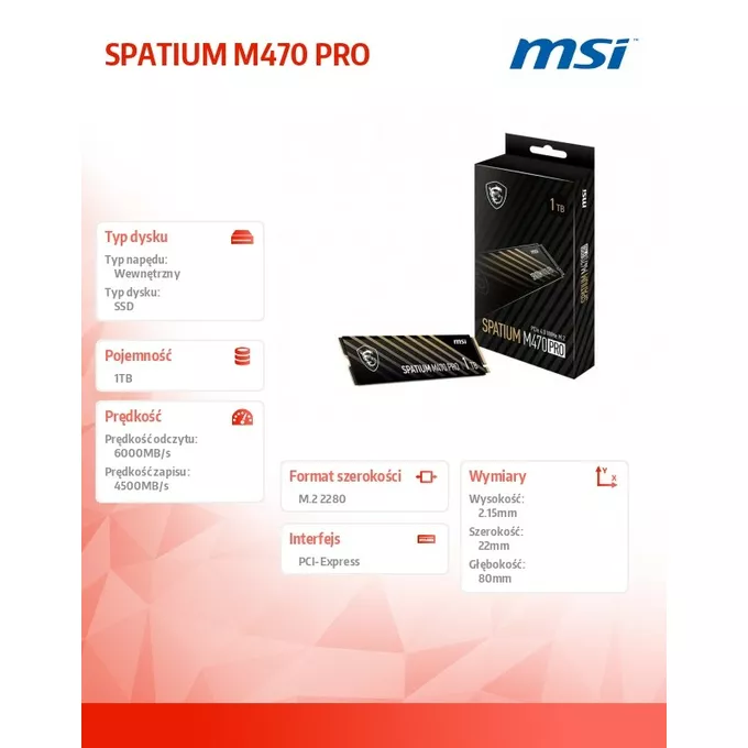 MSI Dysk SPATIUM M470 PRO 1TB M.2 PCIe4 6000/4500MB/s
