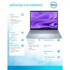 Dell Laptop Dell 14 Plus 2-in-1 DB04250 Win11Pro Ultra 9 288V/32GB/1TB/14.0 FHD+ Touch/Arc/WLAN + BT/Backlit Kb/4 Cell/3Y ProSupport